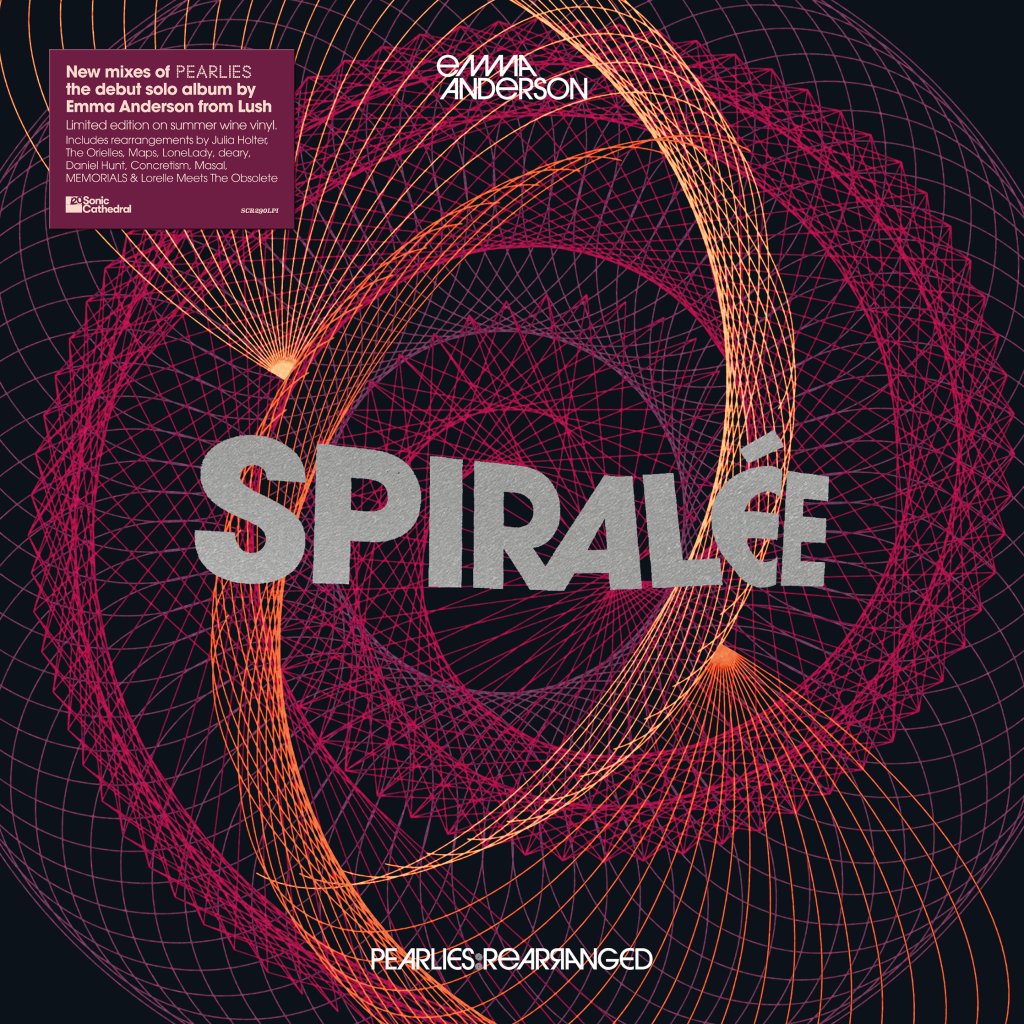 Emma Anderson - Spiralée: Pearlies Rearranged - Lp