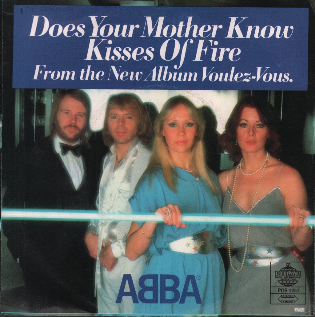 ABBA - Does Your Mother Know / Kisses Of Fire - 7 Inch