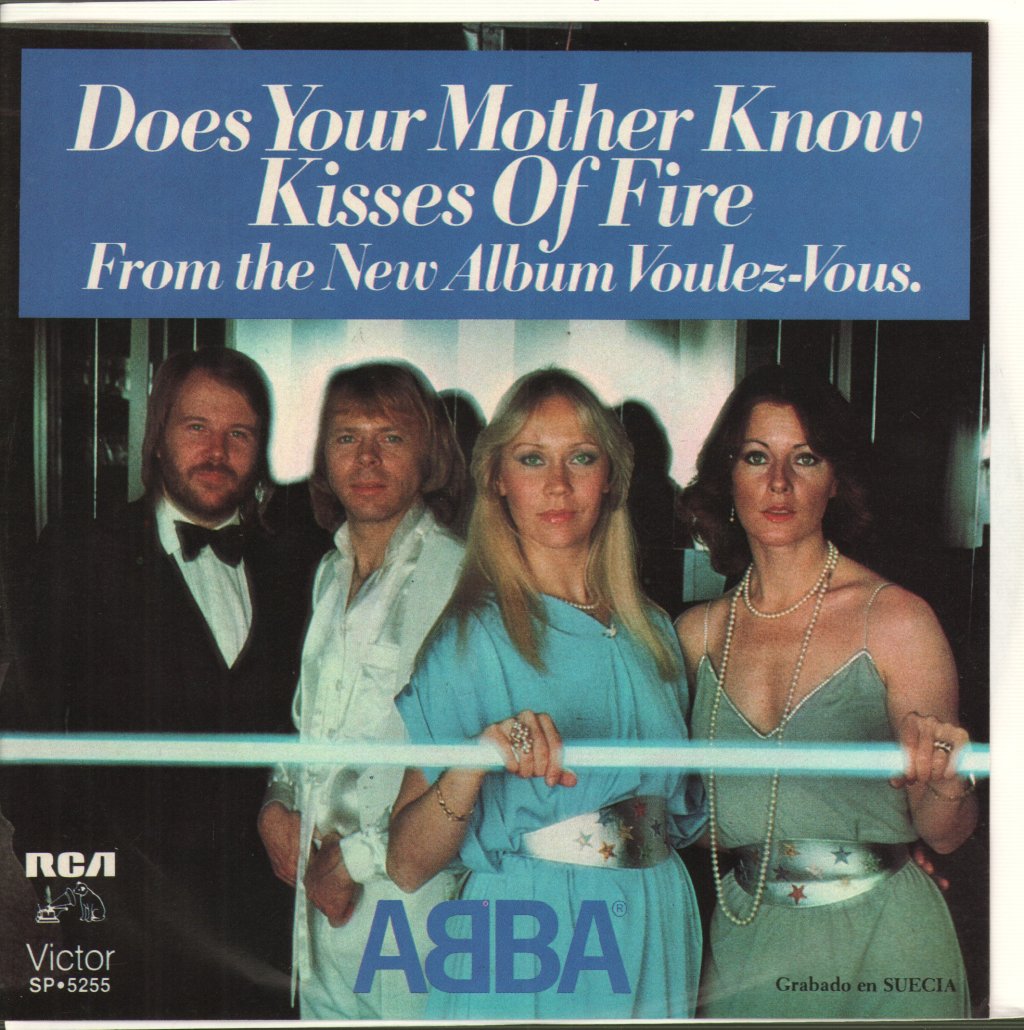 ABBA - Does Your Mother Know / Kisses Of Fire - 7 Inch