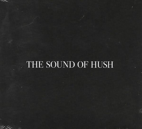 Sound Of Hush - Sound Of Hush - Cd