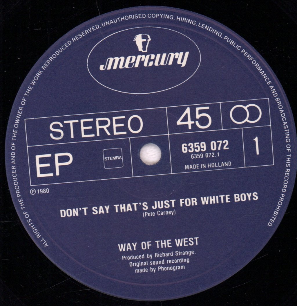 Way Of The West - Don't Say That's Just For White Boys - 12 Inch