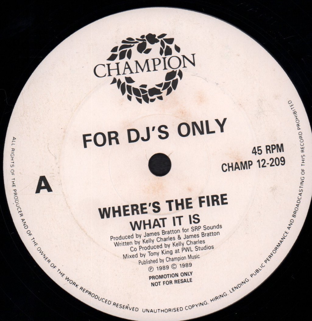 Where's The Fire - What It Is - 12 Inch