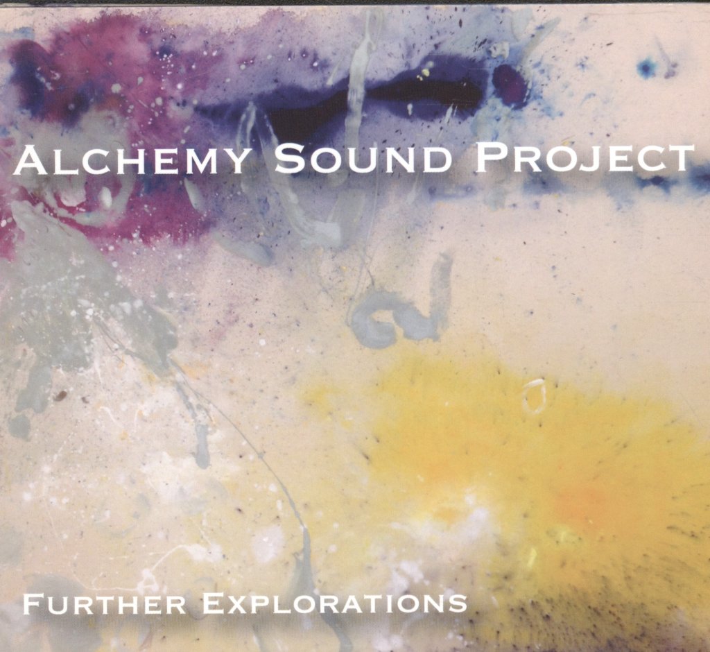 Alchemy Sound Project - Further Explorations - Cd