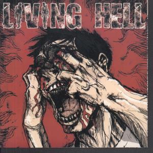 Living Hell - Parable Of The Madman - 7 Inch