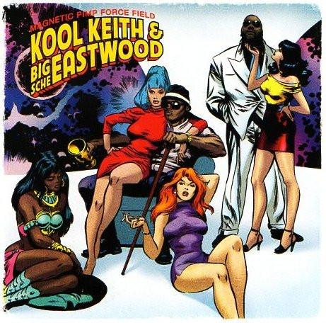 kool keith and big sche eastwood - Magnetic Pimp Force Field - Cd