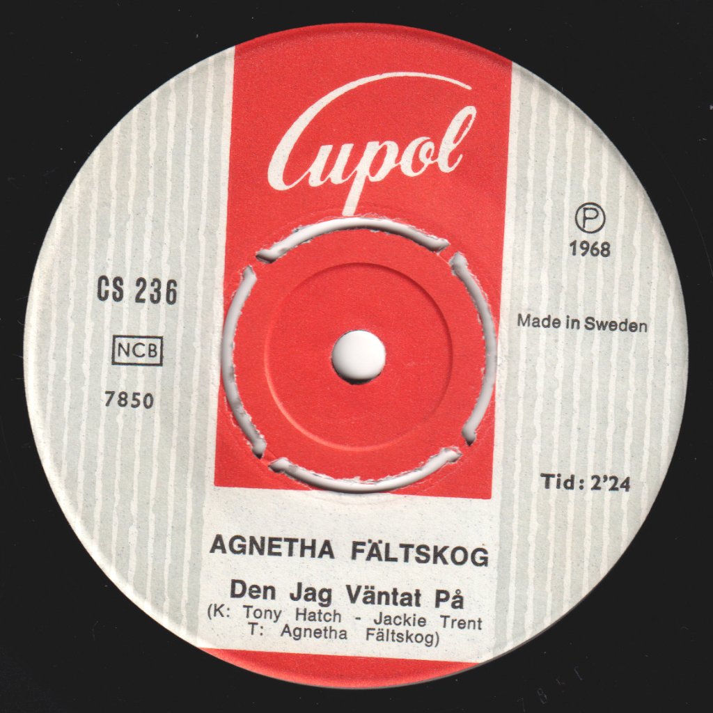 Agnetha Fältskog - Allting Har Förändrat Sej / Den Jag Väntat På - 7 Inch