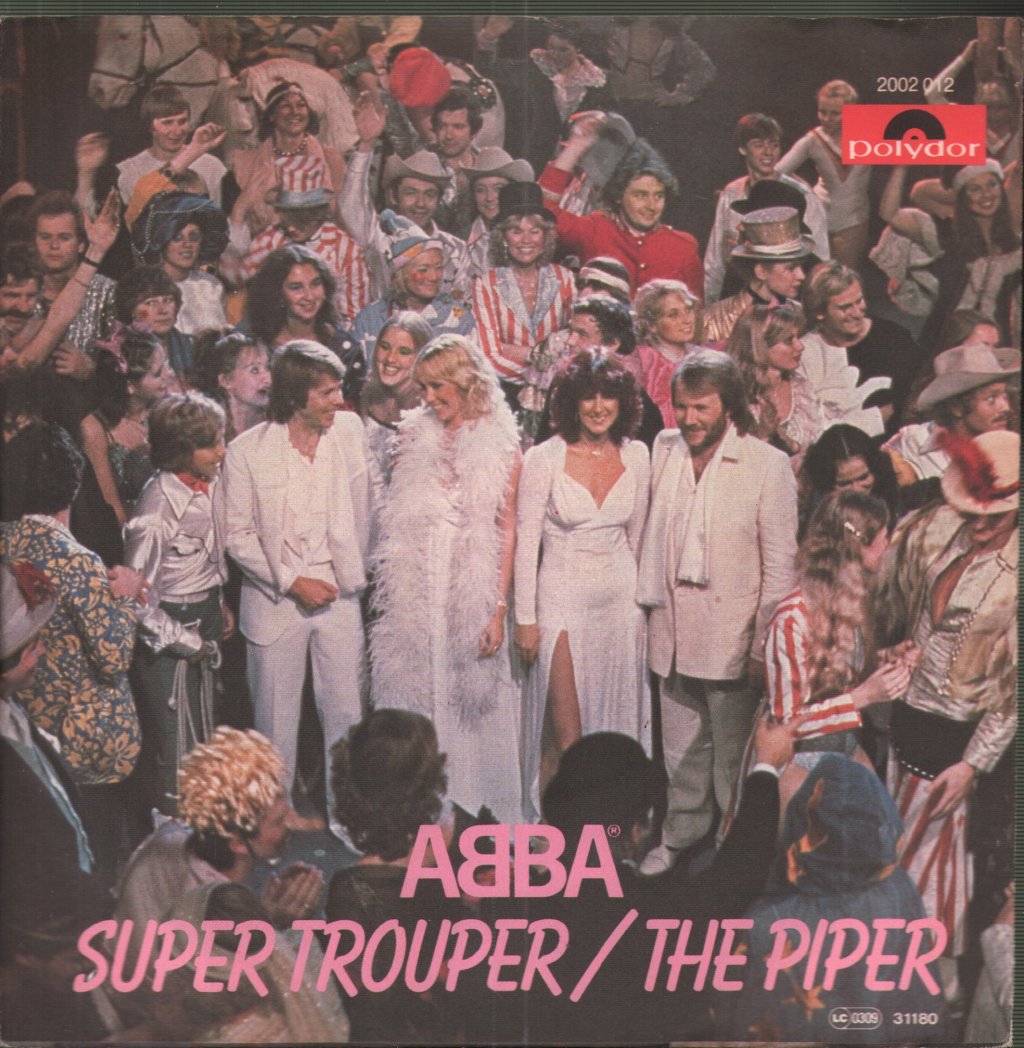 ABBA - Super Trouper / The Piper - 7 Inch