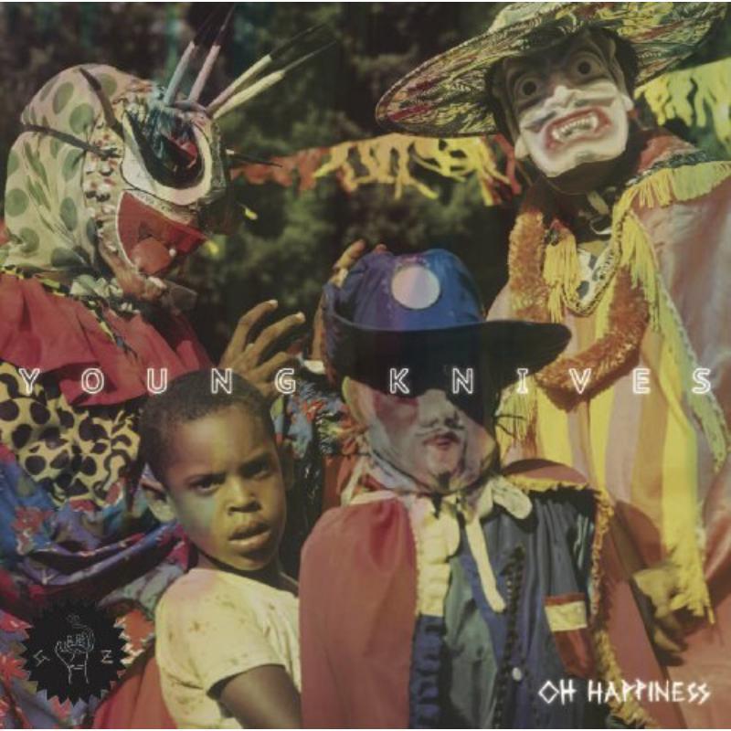 Young Knives - Oh Happiness - 12 Inch