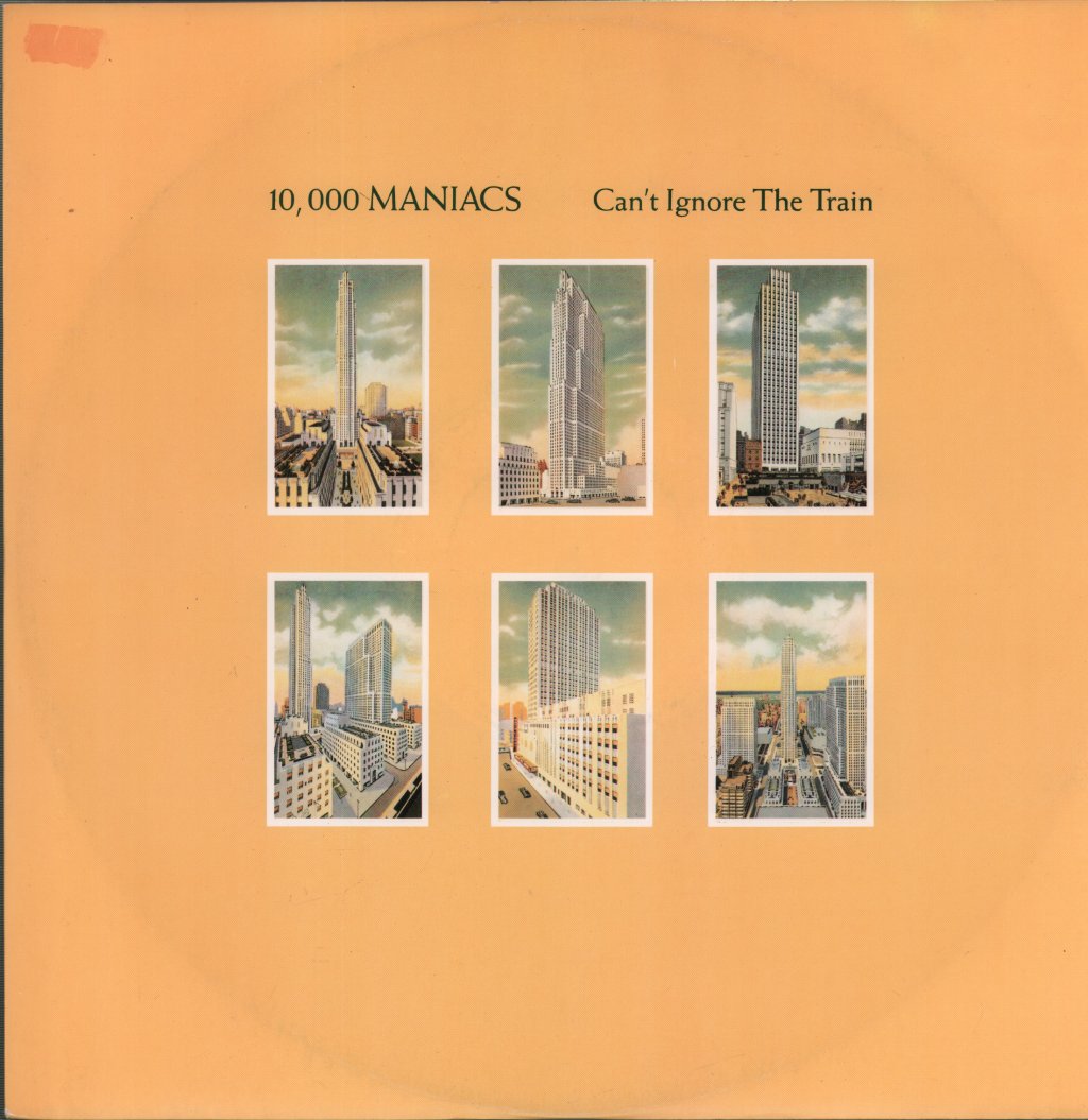 10,000 Maniacs - Can't Ignore The Train - 12 Inch