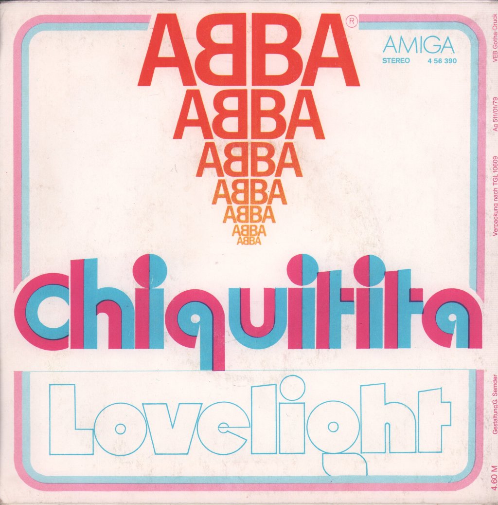 ABBA - Chiquitita / Lovelight - 7 Inch