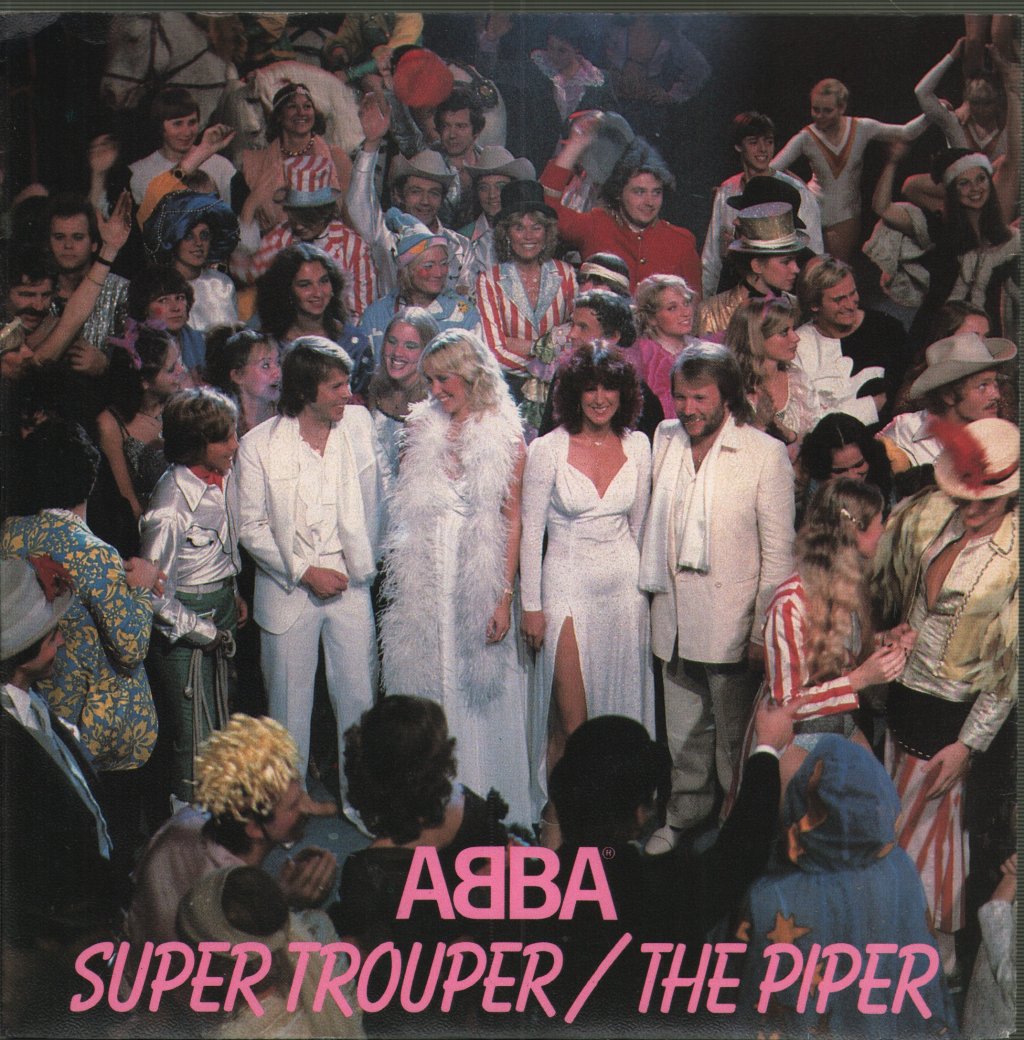 ABBA - Super Trouper / The Piper - 7 Inch