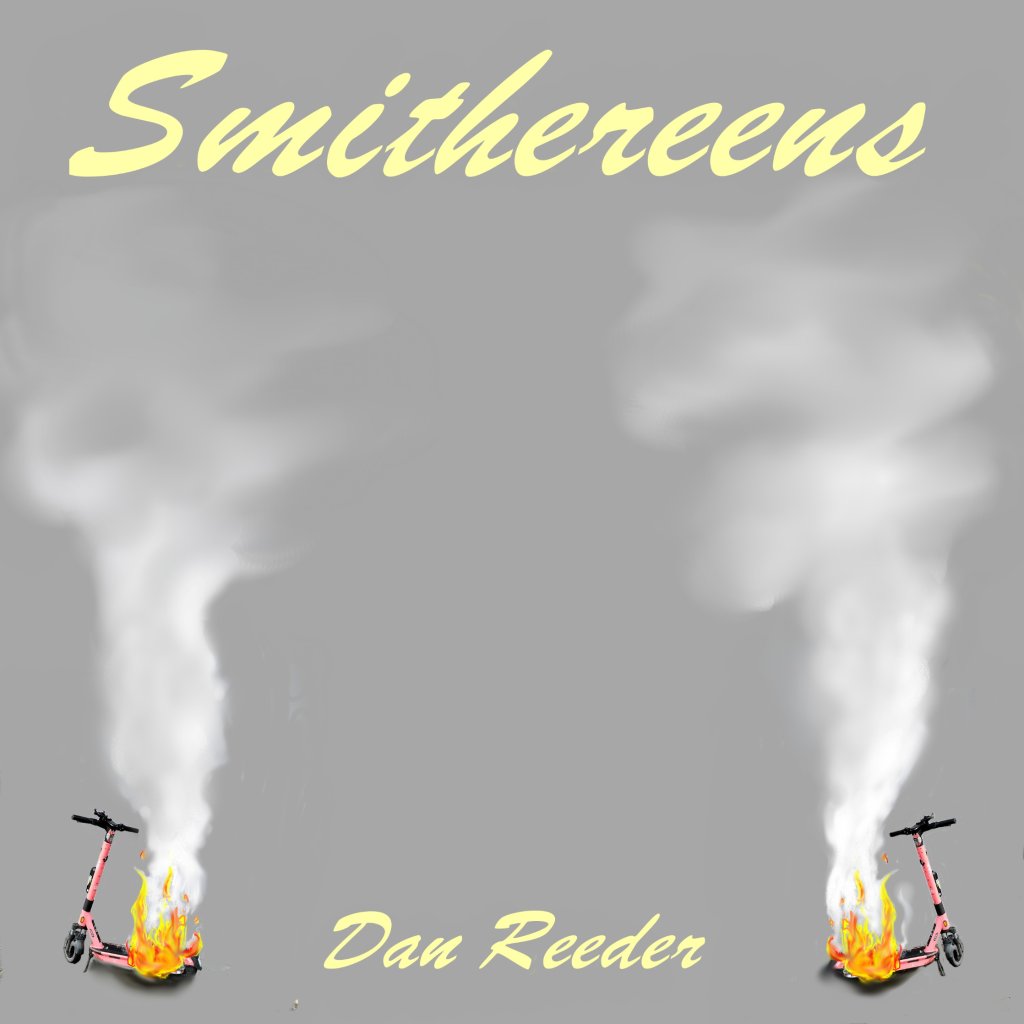 Dan Reeder - Smithereens - Cd