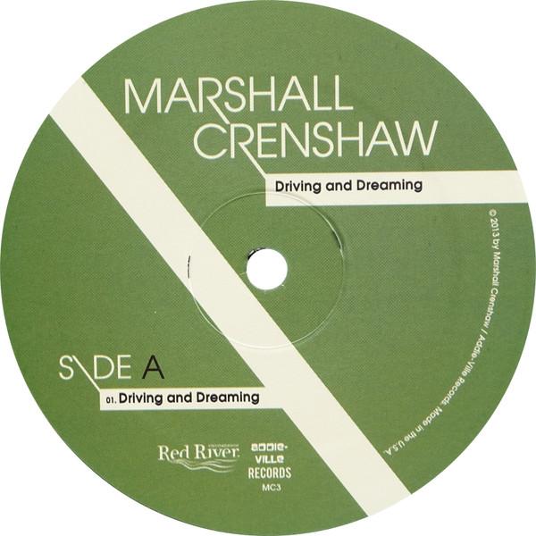 Marshall Crenshaw - Driving And Dreaming - 10 Inch