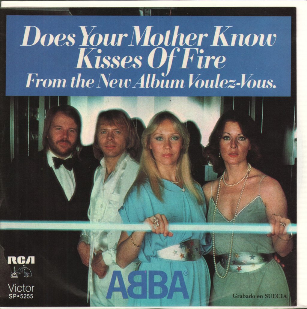 ABBA - Does Your Mother Know / Kisses Of Fire - 7 Inch