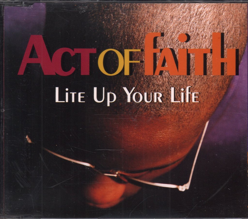 Act Of Faith - Lite Up Your Life - Cd