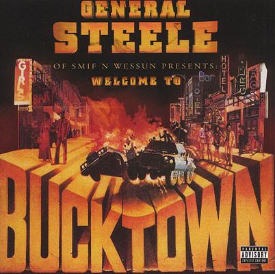 General Steele - Welcome To Bucktown - Cd