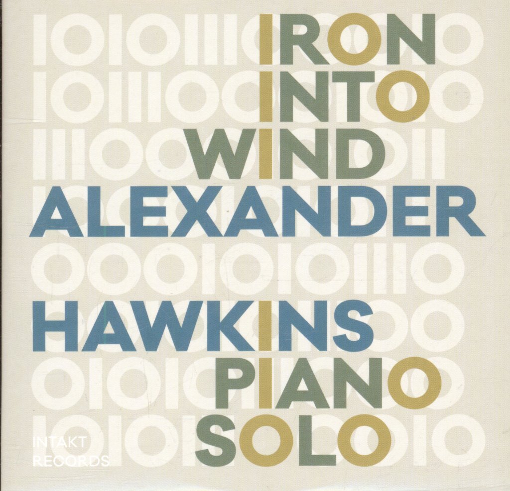 Alexander Hawkins - Iron Into Wind (Pears From An Elm) - Cd