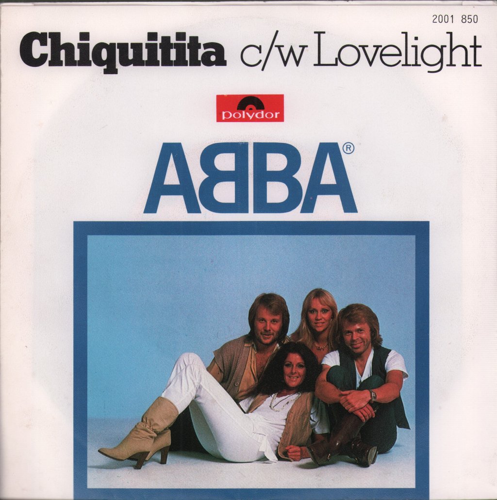 ABBA - Chiquitita c/w Lovelight - 7 Inch