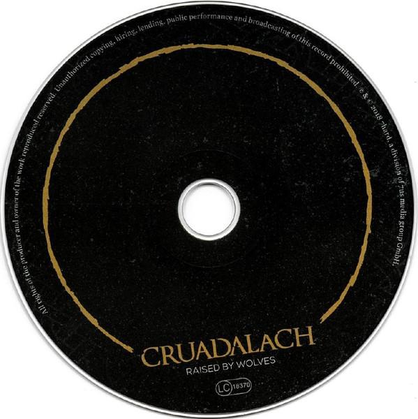 Cruadalach - Raised By Wolves - Cd