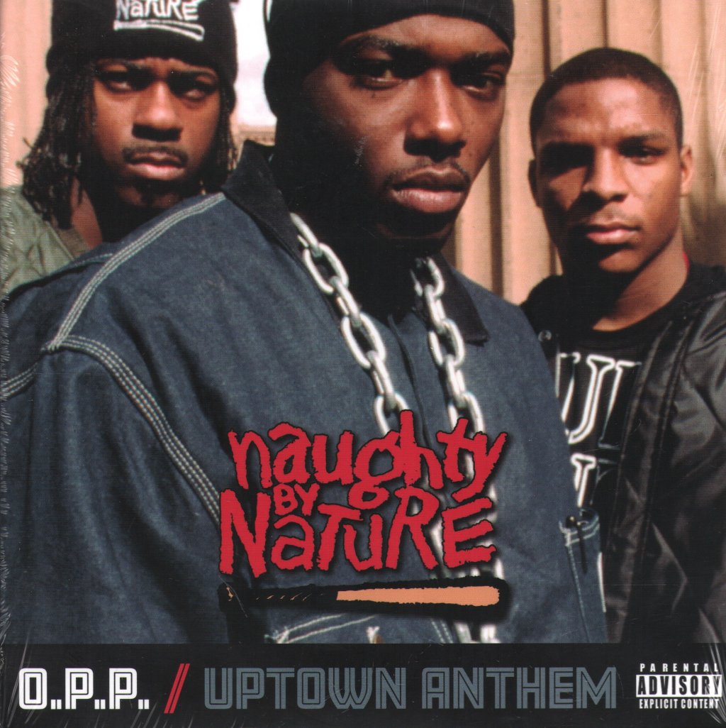 Naughty By Nature - O.P.P. / Uptown Anthem - 7 Inch