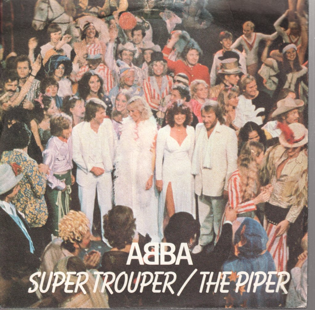 ABBA - Super Trouper / The Piper - 7 Inch