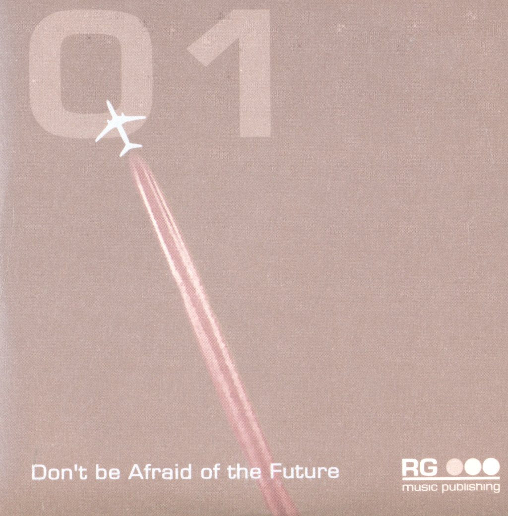 Various Artists - Don't Be Afraid Of The Future 01 - Cd