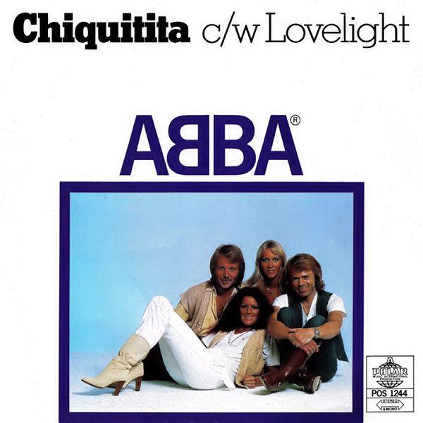 ABBA - Chiquitita c/w Lovelight - 7 Inch