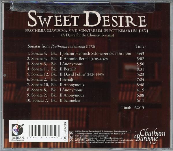 Chatham Baroque - Sweet Desire - Prothimia suavissima sive sonatarum selectissimarum (1672) - Cd