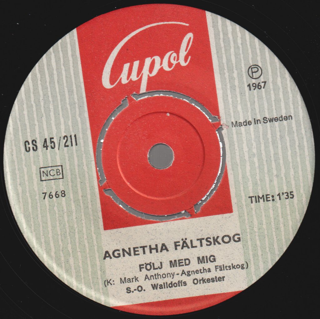 Agnetha Fältskog - Följ Med Mig · Jag Var Så Kär - 7 Inch