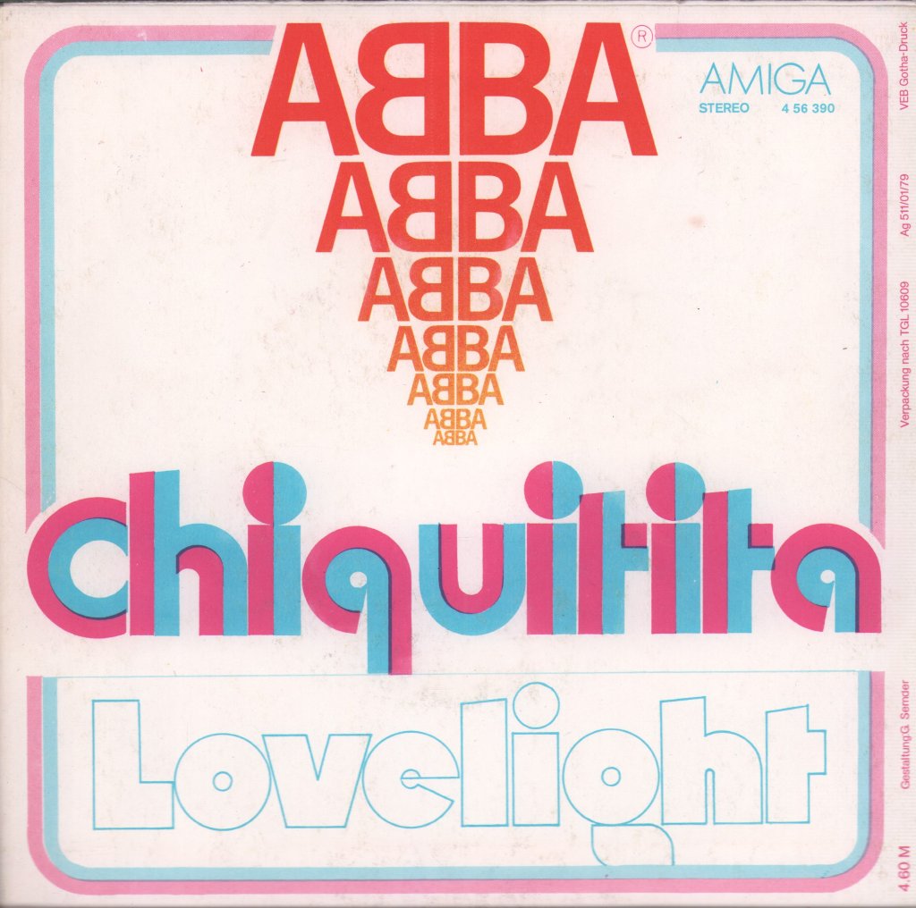 ABBA - Chiquitita / Lovelight - 7 Inch