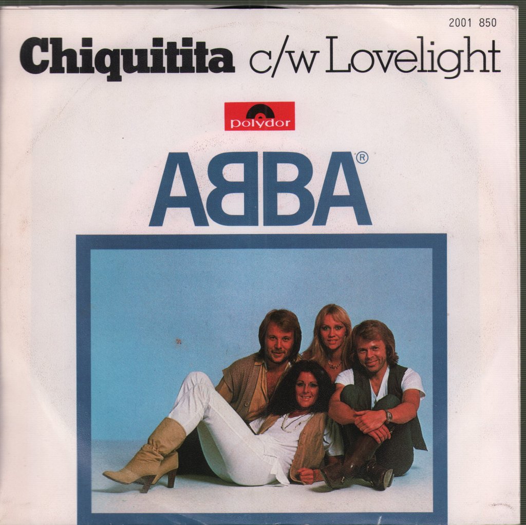 ABBA - Chiquitita c/w Lovelight - 7 Inch