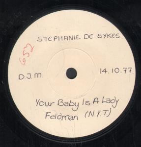 Stephanie De Sykes - Your Baby Is A Lady - 7 Inch