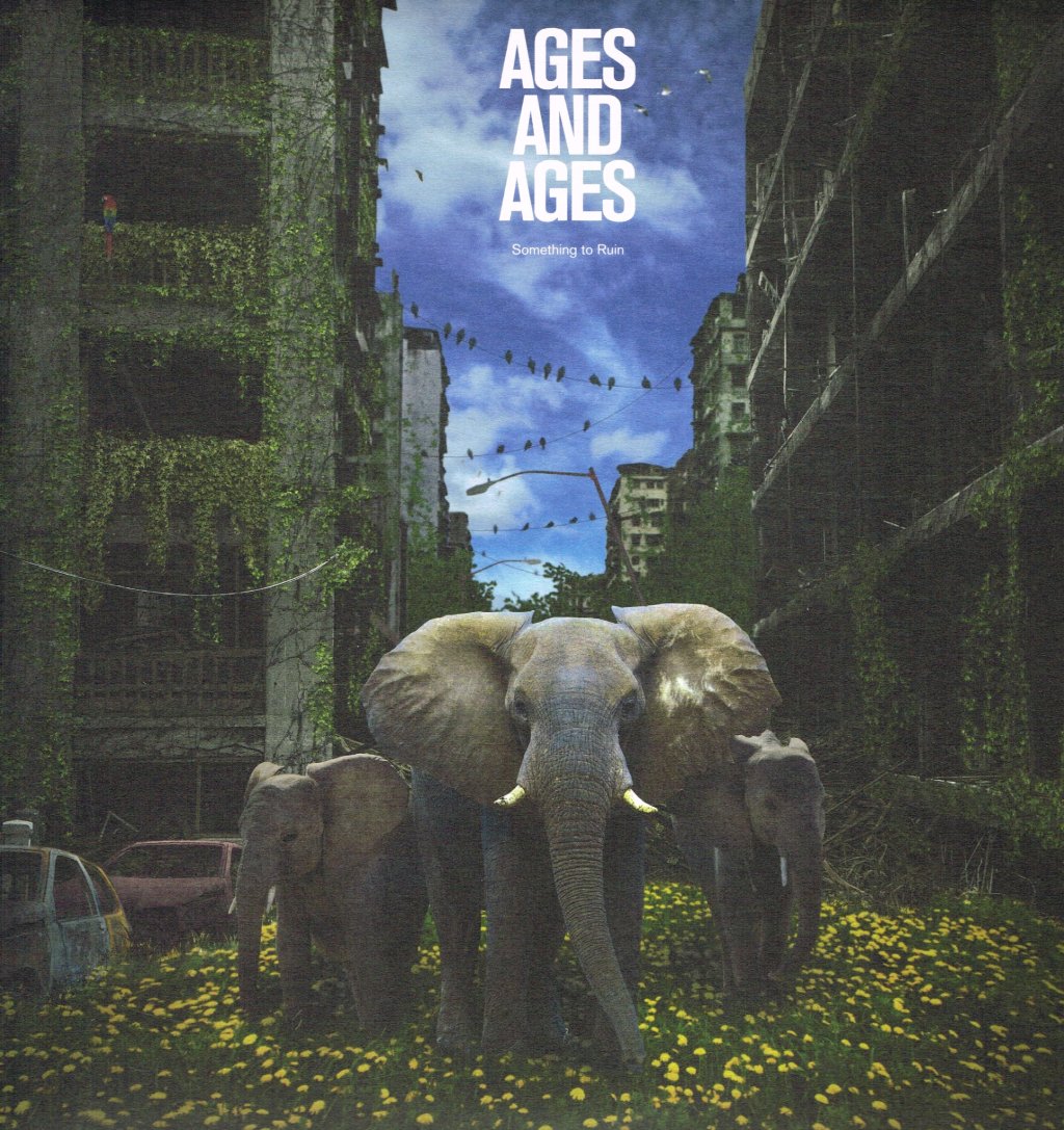 Ages and Ages - Something To Ruin - Lp