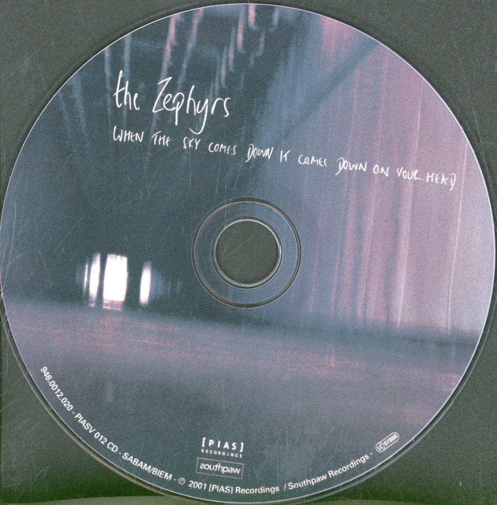 Zephyrs - When The Sky Comes Down It Comes Down On Your Head - Cd