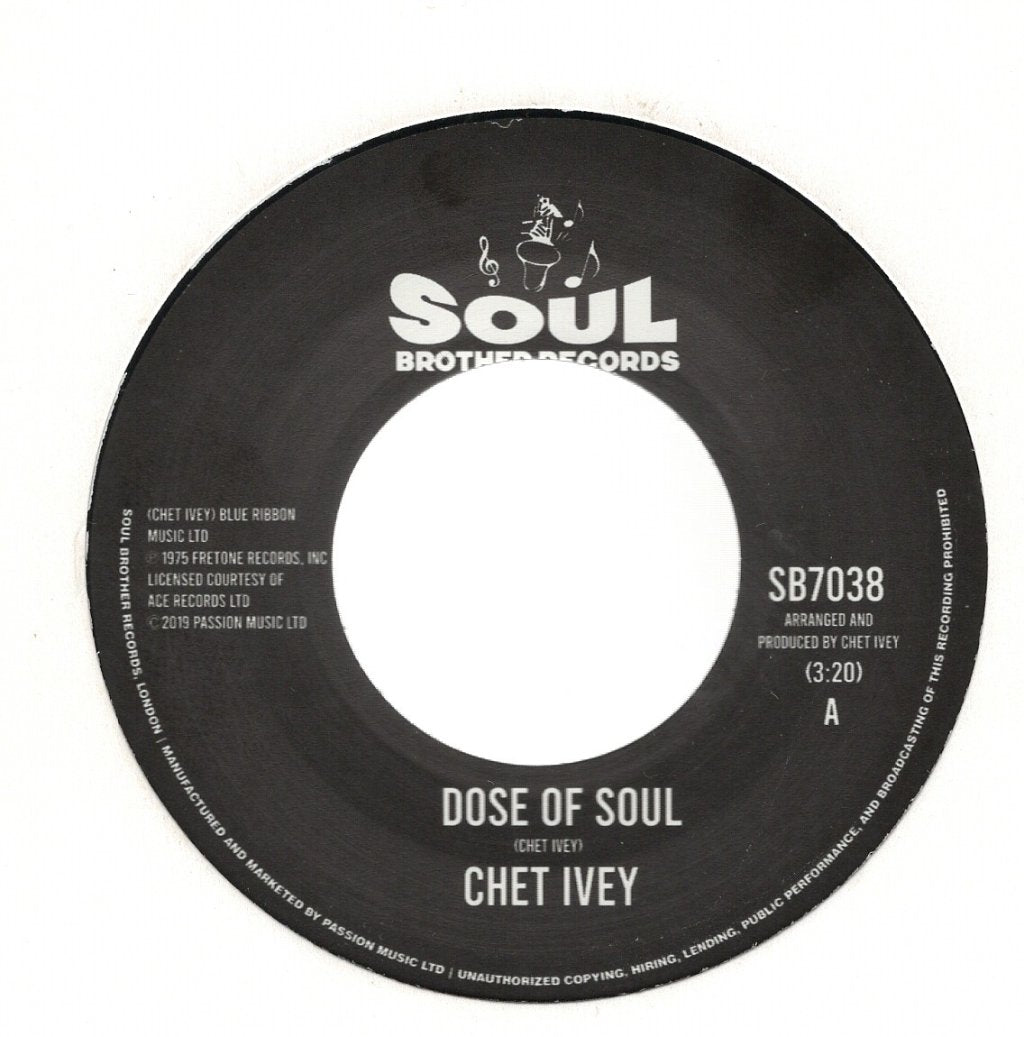 Chet Ivey - Dose Of Soul - 7 Inch