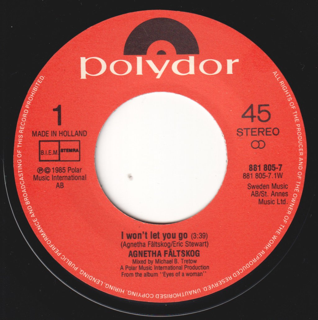 Agnetha Fältskog - I Won't Let You Go - 7 Inch