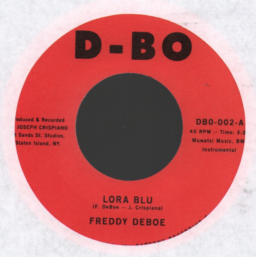 Freddy Deboe - Lore Blu - 7 Inch