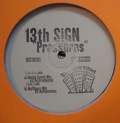 13th Sign - Pressures - 12 Inch