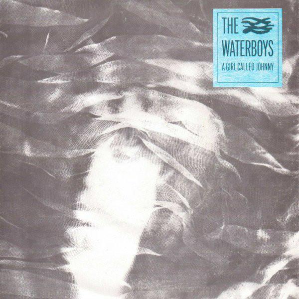 Waterboys - A Girl Called Johnny - 7 Inch