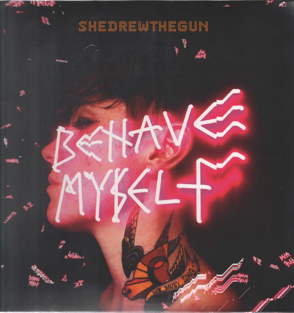 She Drew The Gun - Behave Myself - Lp