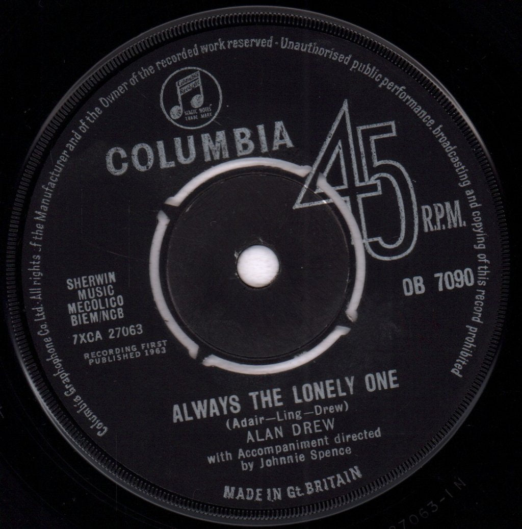 Alan Drew - Always The Lonely One - 7 Inch