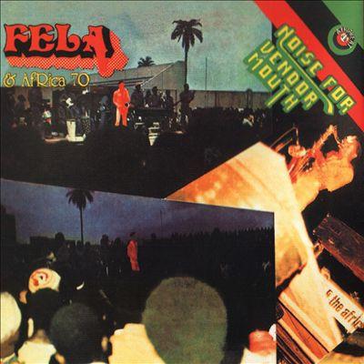 Fela Kuti Africa 70 - Everything Scatter / Noise For Vendor Mouth - Cd