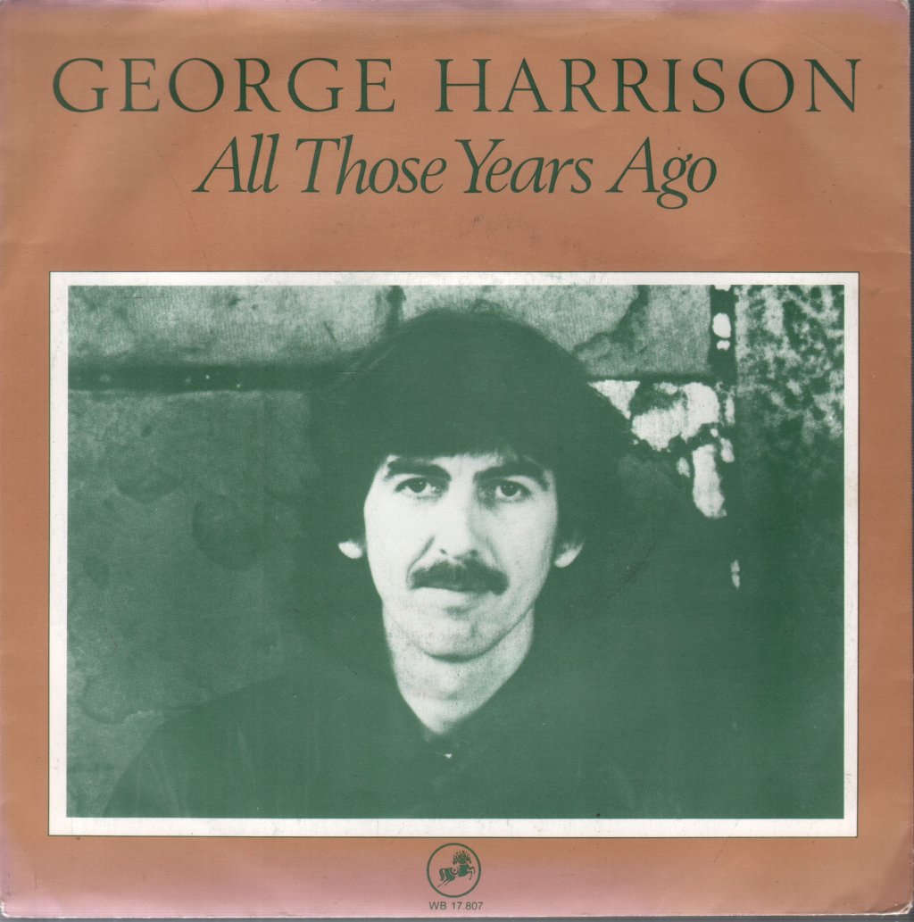 George Harrison - All Those Years Ago - 7 Inch