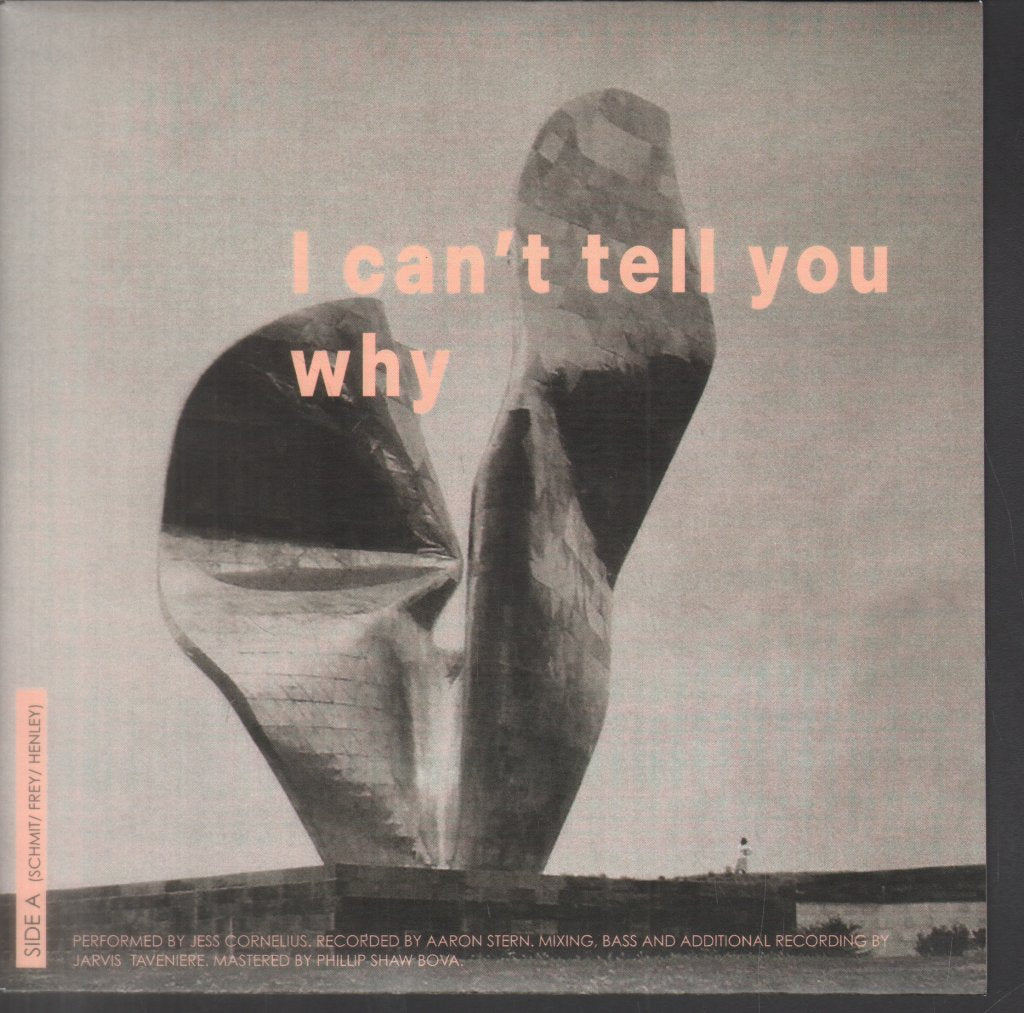 Jess Cornelius - I Can't Tell You Why (RSD2021 Drop 1) - 7 Inch