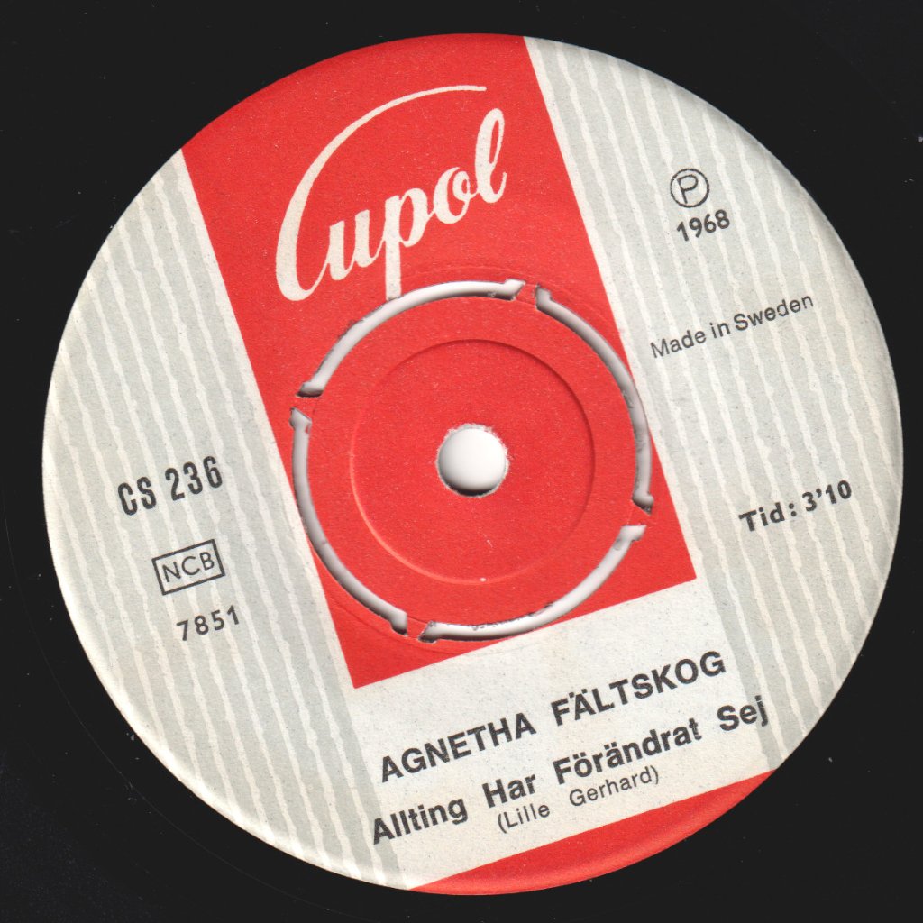 Agnetha Fältskog - Allting Har Förändrat Sej / Den Jag Väntat På - 7 Inch