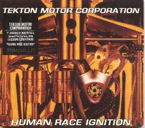 Tekton Motor Corporation - Human Race Ignition - Cd