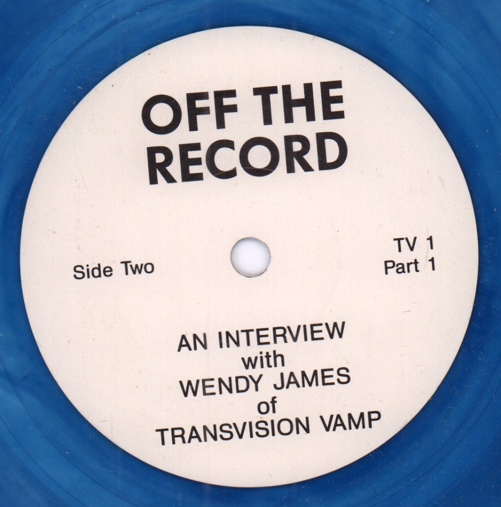 Wendy James - An Interview With Wendy James Of Transvision Vamp - 7 Inch