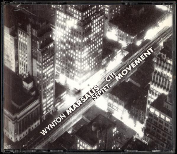 Wynton Marsalis Septet - Citi Movement (Griot New York) - Double Cd