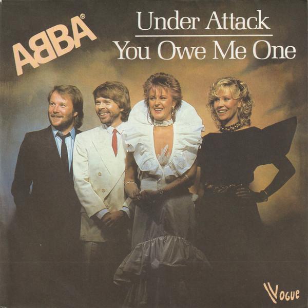 ABBA - Under Attack / You Owe Me One - 7 Inch