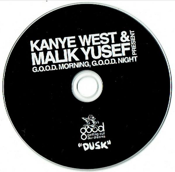 Kanye West & malik yusef - G.O.O.D. Morning, G.O.O.D. Night - Cd